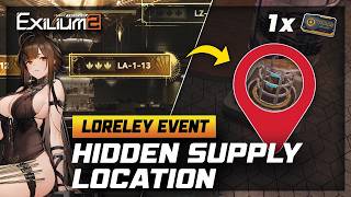 LORELEY EVENT STORY HIDDEN SUPPLY LOCATION | FREE 1x STANDARD PULL [ GFL2: EXILIUM ]