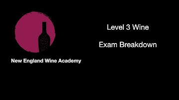 WSET Level 3 Exam Breakdown