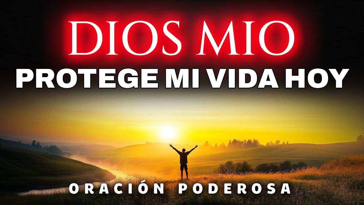 Oración de la Mañana con el Salmo 15 | DIOS te Protege y te Purifica ...