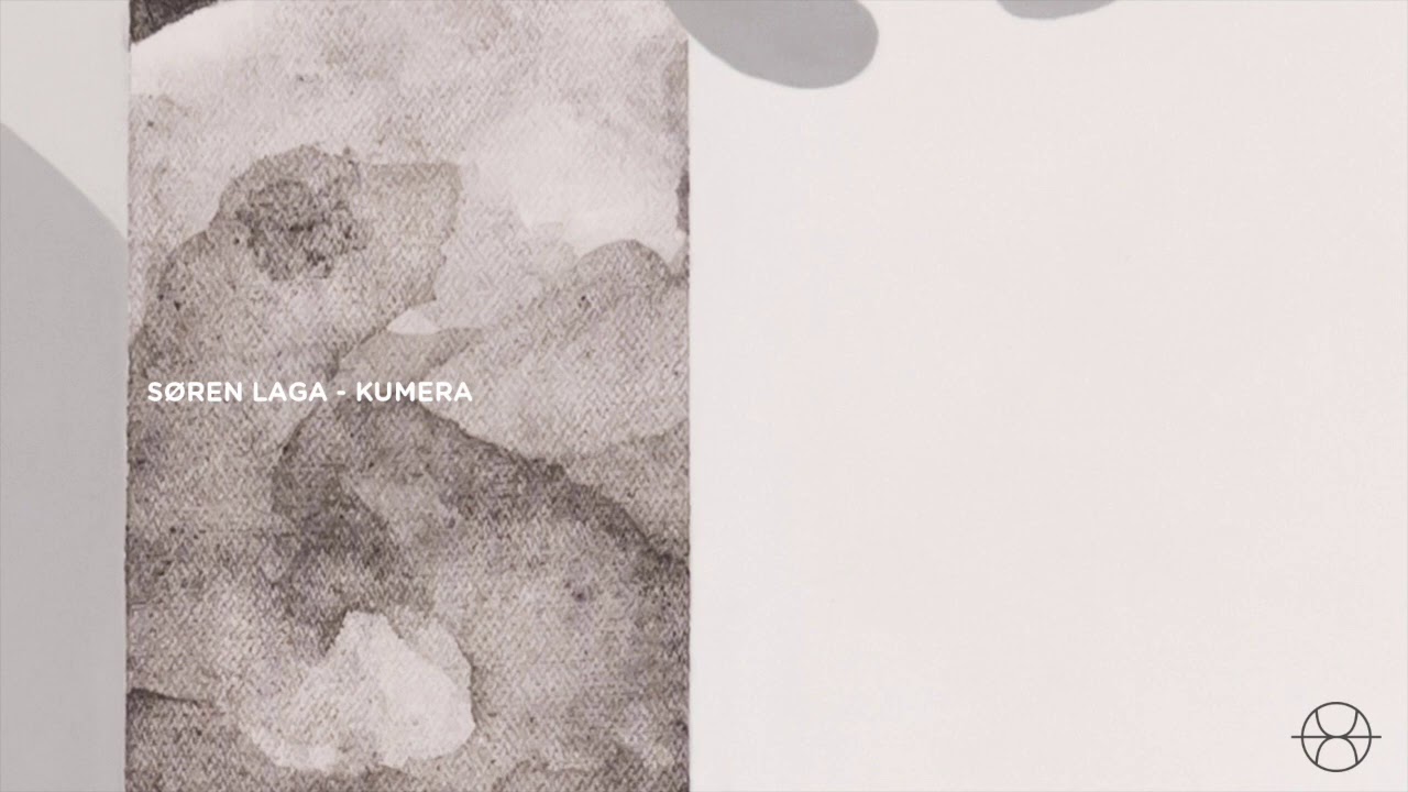 Watch Søren Laga - Kumera on YouTube Watch Søren Laga - Kumera on YouTube