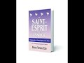 Livres inspires  le saint esprit mon assossie partie 1 introduction  dr  yongui cho