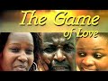 The Game Of Love PART 2 Bongo Movies