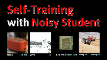 Self-training with Noisy Student improves ImageNet classification (Paper Explained)