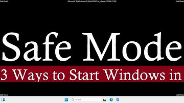 How to start Windows 11 in Safe Mode [3 Methods]