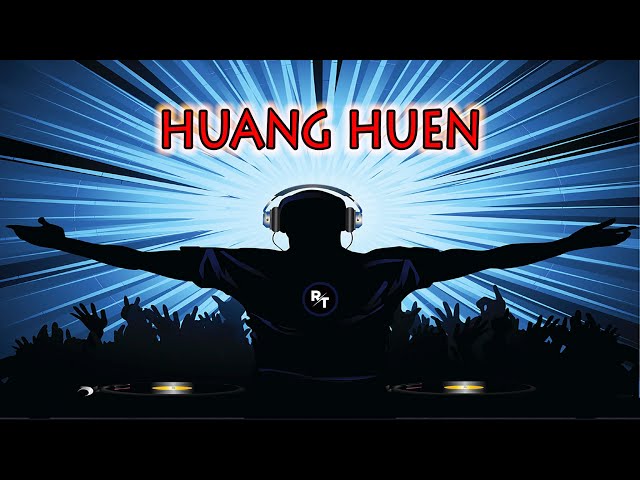 HUANG HUEN || Funkot single class=