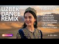 Uzbek Love Groove 2026 💕 Emotional Night Drive Remix & Romantic Hits