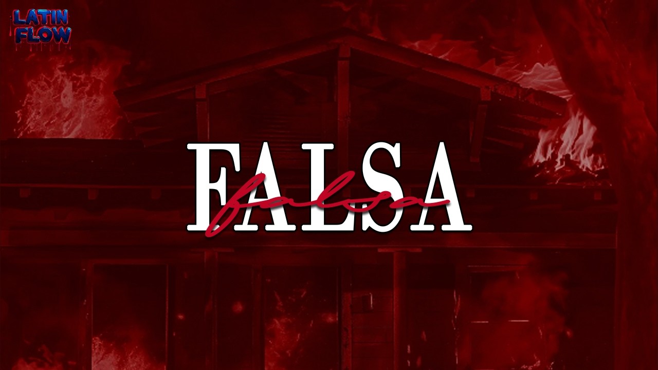 Fuerza Regida - Falsa (Letra)