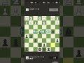 Daily chess match #90 #chess #chessgames #checkmate #chesscom #games #shorts #chessnerd #viral