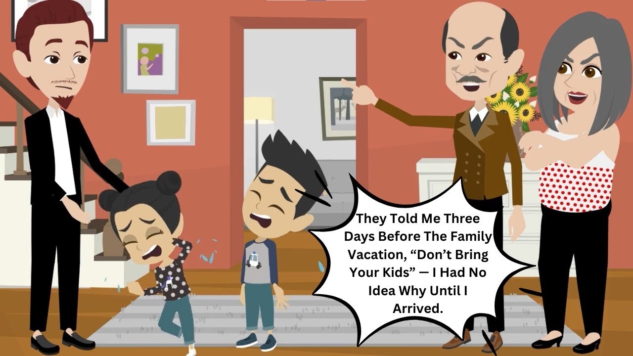They Told Me Three Days Before The Family Vacation, “Don’t Bring Your Kids” — I Had No Idea Why