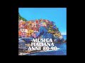 Musica italiana anni '80 -'90