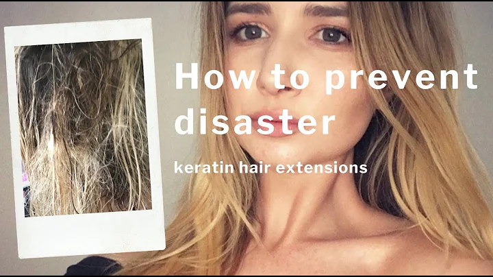 HOW TO AVOID HAIR EXTENSION DISASTERS ll Keratin Hair Extension Tips