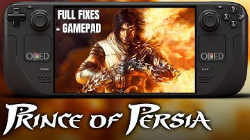 EVERY Prince Of Persia on Steam Deck OLED is INSANE