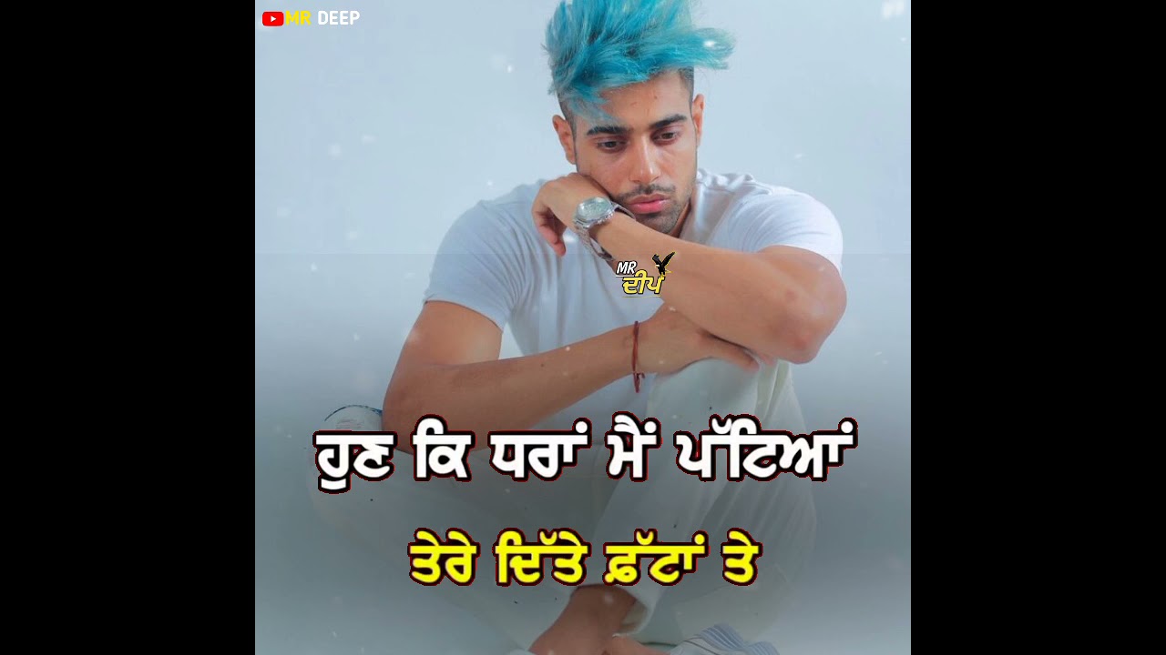 ?New ?? Punjabi sad ? song Whatsapp status 2021 – new punjabi song status – punjabi status _mr deep