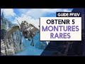 Comment obtenir 5 montures rares sur ffxiv  par bestmarmotte