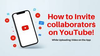 How to invite a collaborator on YouTube Mobile App