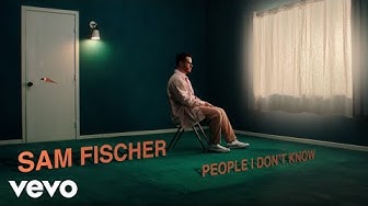 Sam Fischer - People I Don't Know (Lyric Video)