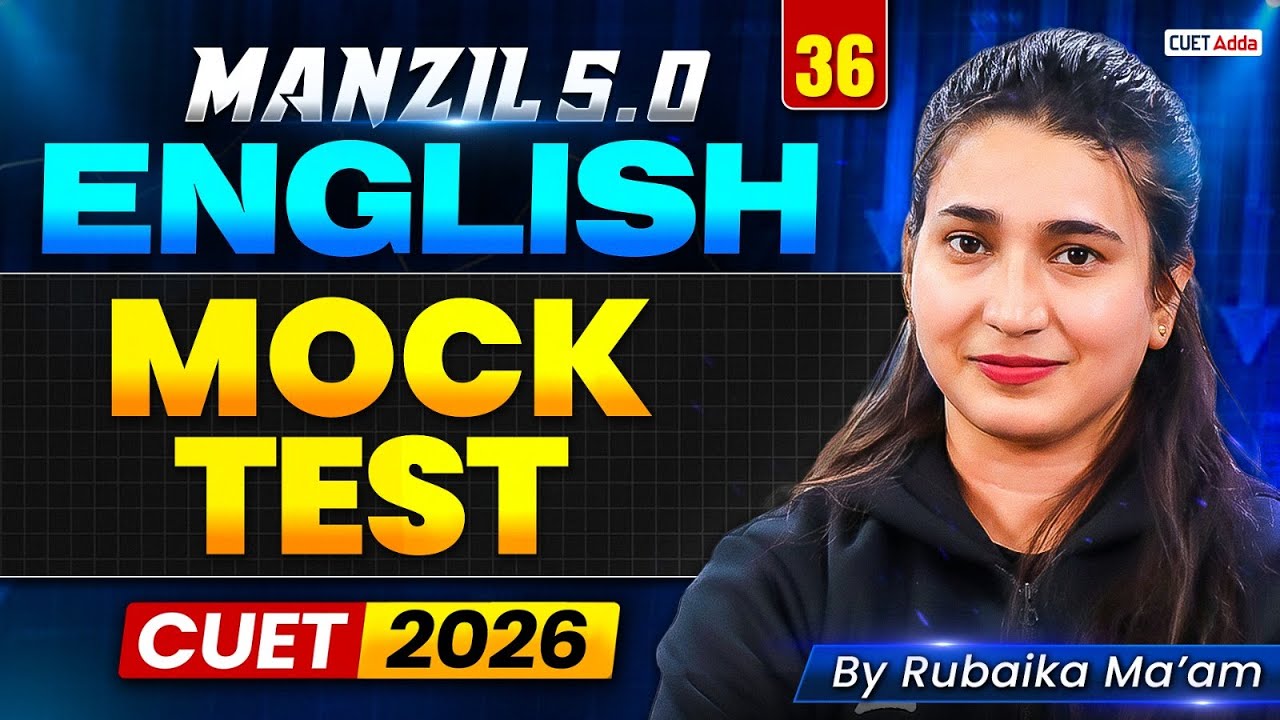 CUET 2026 English | Mock Test | ये जरूर देखना | Manzil 5.0 - YouTube