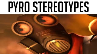 Pyro Stereotypes SPEEDRUN WR 197%