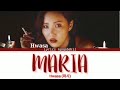 Hwasa Maria Lyrics 화사 마리아 가사 Color Coded Lyrics Rom 