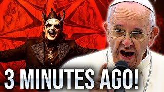 Pope Francis JUST REVEALS The Antichrist Has ARRIVED!