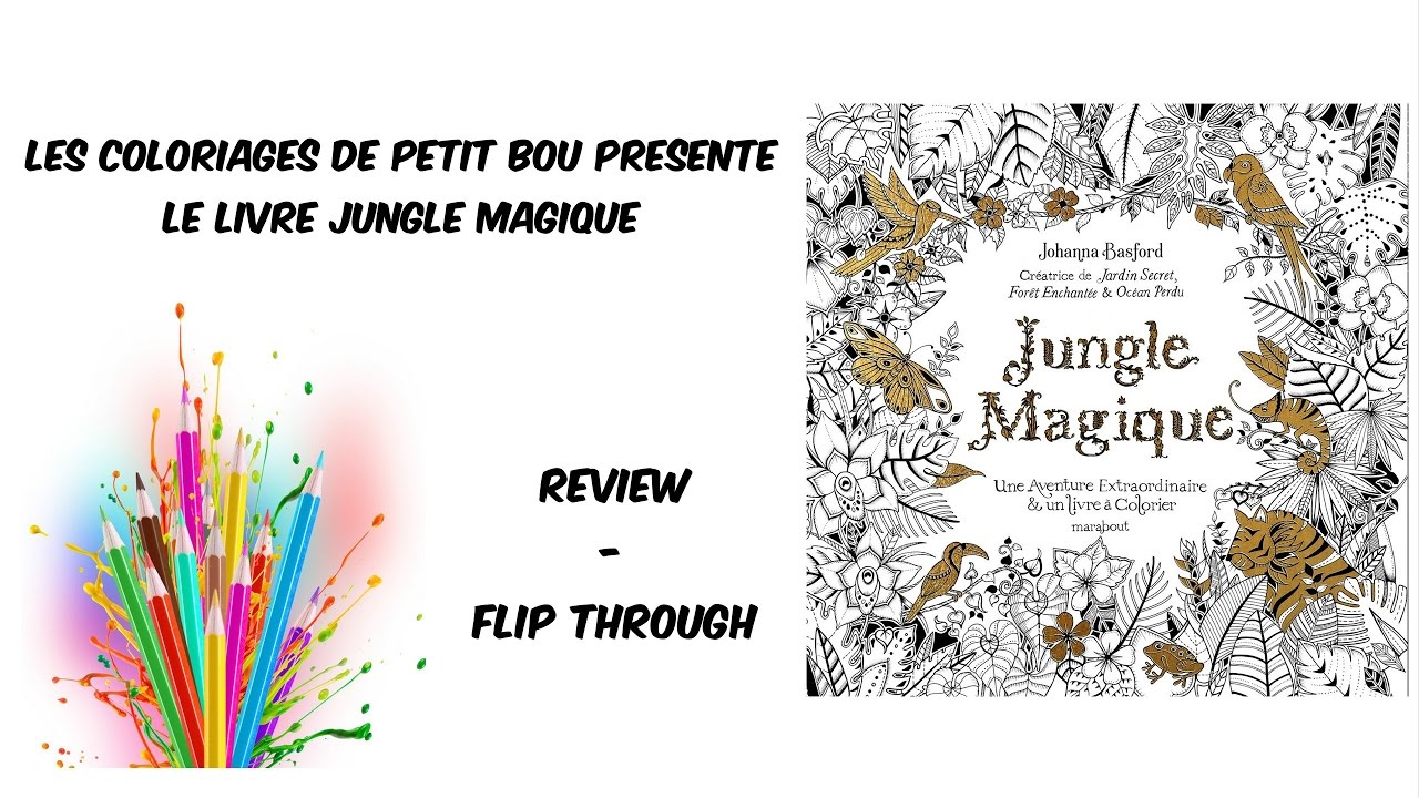Jungle magique une aventure extraordinaire et un livre   colorier ðŸ“–