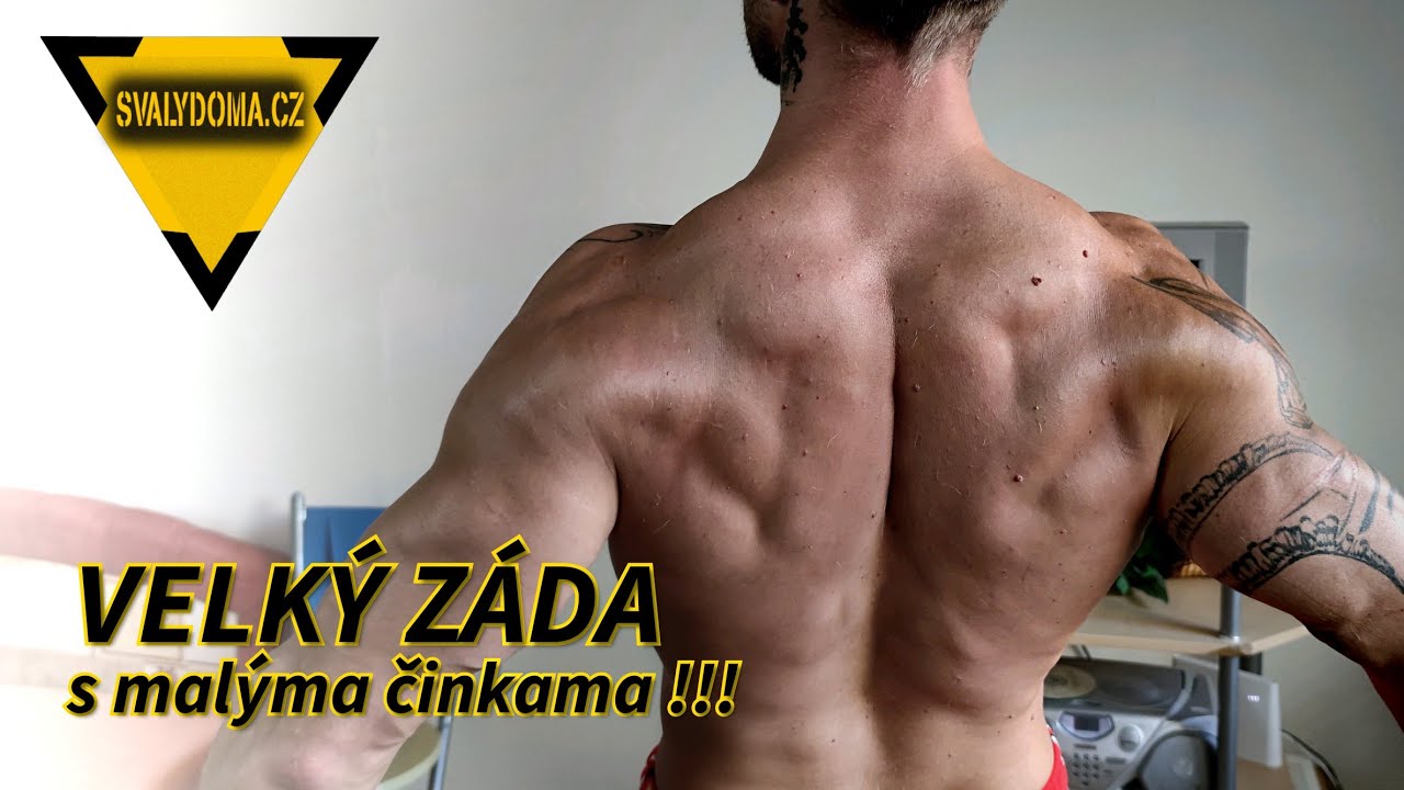 Jak mít velký záda?