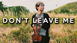 BTS (방탄소년단) - Don't Leave Me VIOLIN COVER