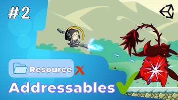 Hệ thống Addressables 2: Cập nhật game từ server với Unity