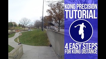 Kong Precision Parkour Tutorial 4 Easy Steps