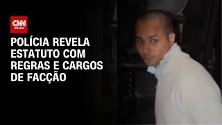 Polícia Revela Estatuto Do Cv Com Marcinho Vp Presidente Do Conselho Cnn Novo Dia