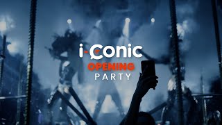 i-Conic Opening Party 🔥 The future is Here!
