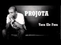 Taca Ele Fora Projota mp3