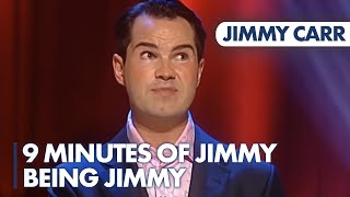 9 Minutes Of Jimmy Being Jimmy! | Jimmy Carr