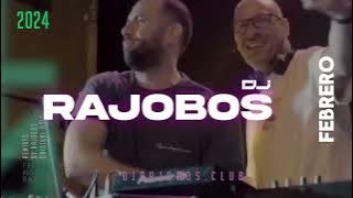 Sesion FEBRERO 2024 (DJ Rajobos) [Reggaeton, Comercial, Trap, Latino, Tik Tok, Dembow]