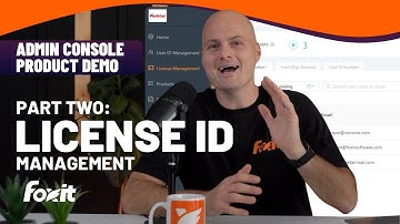 Foxit Admin Console | License ID Management | Part Two