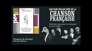 Video thumbnail of "Alfred De Musset - Chanson de fortunio - Chanson française"