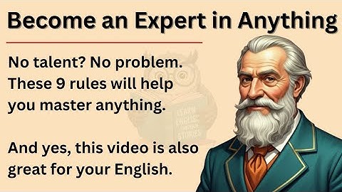 How to Become an Expert in Anything || Learn English Through Motivational Lesson 🔥 || Graded Reader