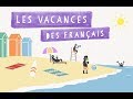 Les vacances des franais