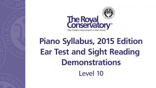 Ear Test and Sight Reading Requirements: Level 10