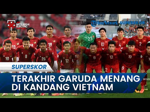 Momen Terakhir Kali Timnas Indonesia Menang di Kandang Vietnam, Skuad Garuda Pernah Menang 3-0