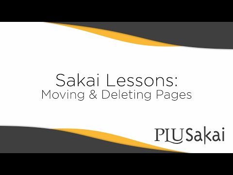 Sakai Lessons: Moving & Deleting Pages