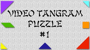 Video Tangram Puzzle #1 ( π )