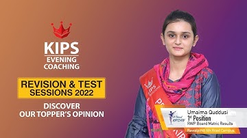 Umaima Quddusi | 1st Position in Matric Results 2021 | KIPS Preparations | Revision & Tests Session