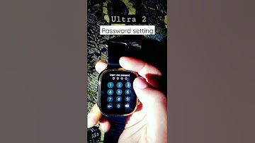 Ultra 2#💯 smart watch  screen lock  🔐 password setting