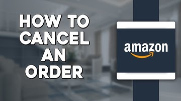 How To Cancel an Order on Amazon (Quick & Easy)