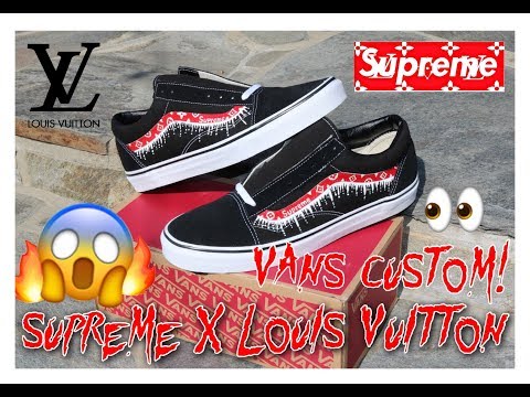 Supreme x Louis Vuitton Old Skool Vans Customs! On-Feet / Review 