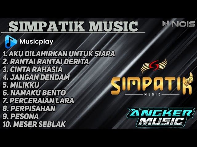 SIMPATIK MUSIC - FULL ALBUM ( TANPA IKLAN ) class=