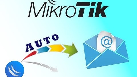 tutorial auto backup file mikrotik ke email