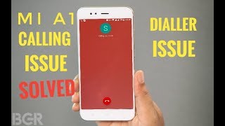 Mi A1 CALLING ISSUE SOLVED AFTER OREO UPDATED | DAILLER ISSUE | JIO ISSUE.