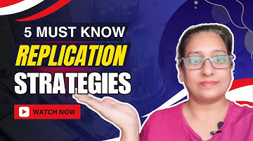 System Design | 5 MUST Know Data Replication Strategies